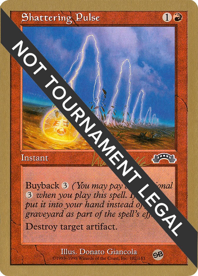 Shattering Pulse - 1999 Mark Le Pine (EXO) (SB)