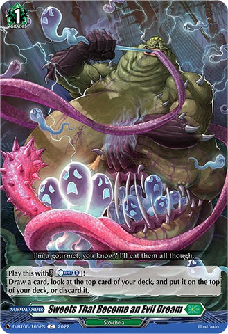 Sweets That Become an Evil Dream (D-BT06/105EN) [Blazing Dragon Reborn]