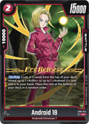 Android 18 (FB01-014) [Awakened Pulse Pre-Release Cards]