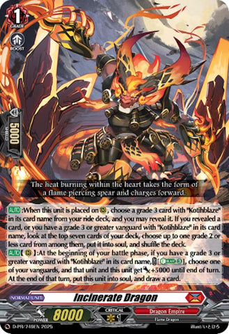 Incinerate Dragon (D-PR/749EN) [D Promo Cards]