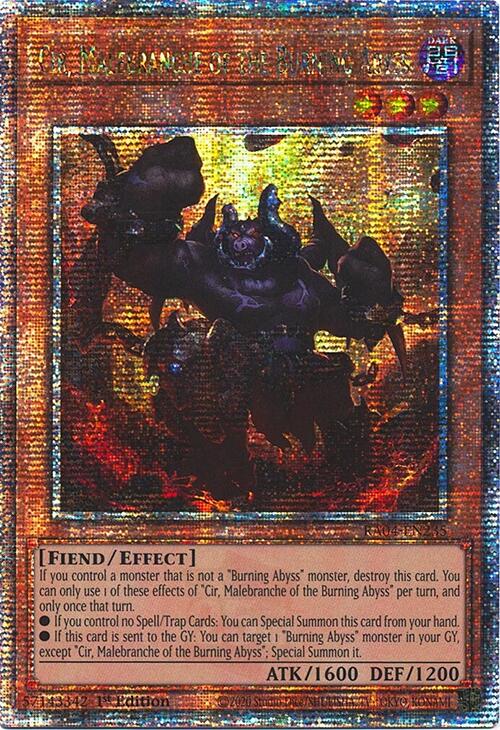 Cir, Malebranche of the Burning Abyss [RA04-EN234] Quarter Century Secret Rare