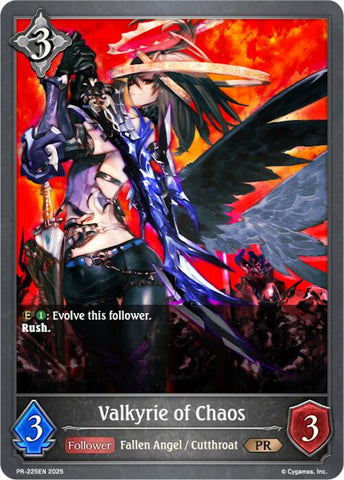 Valkyrie of Chaos (PR-225EN) [Promotional Cards]