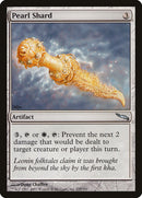 Pearl Shard [Mirrodin]