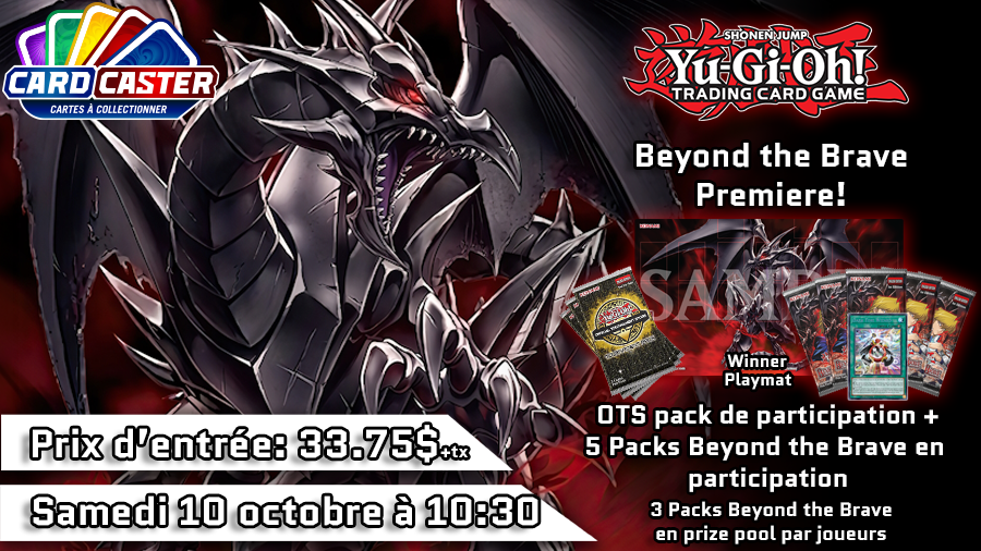 Yu-Gi-Oh! - Beyond the Brave Premiere! Event - Samedi 10 octobre 10h30