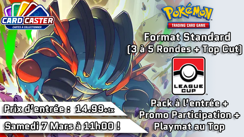 Pokémon - League Cup - Samedi 7 Mars 11h00