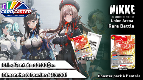 Union Arena - The Goddess of Victory: Nikke Rare Battle - Dimanche 8 Fevrier 13h30