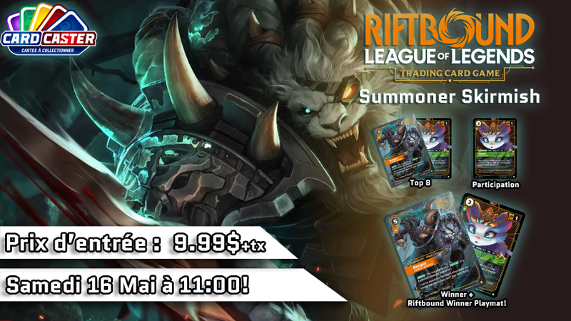 Riftbound - Summoner's Skirmish May - Samedi 16 Mai 11h00