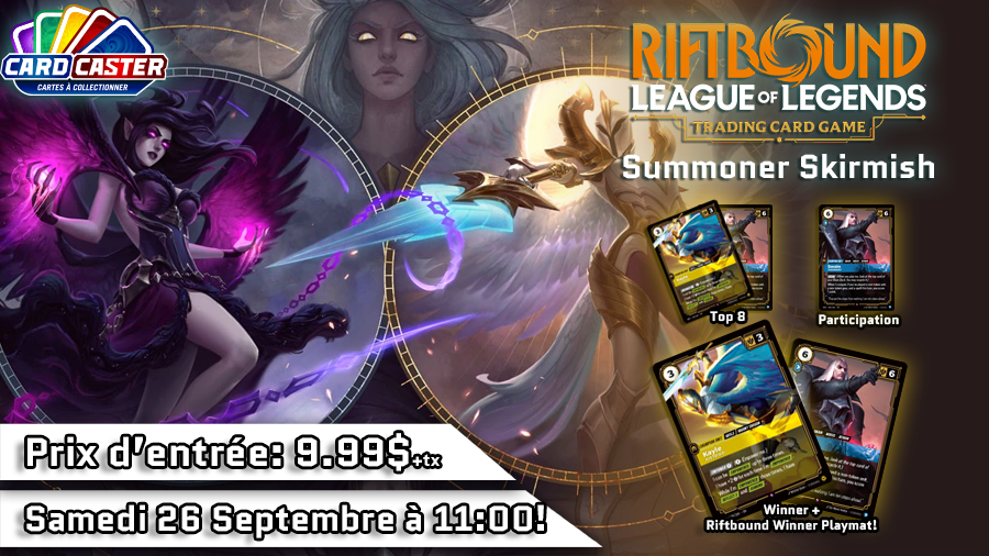 Riftbound - Summoner Skirmish August - Samedi 26 Septembre 11h00